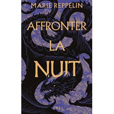 Affronter la nuit : 12-14