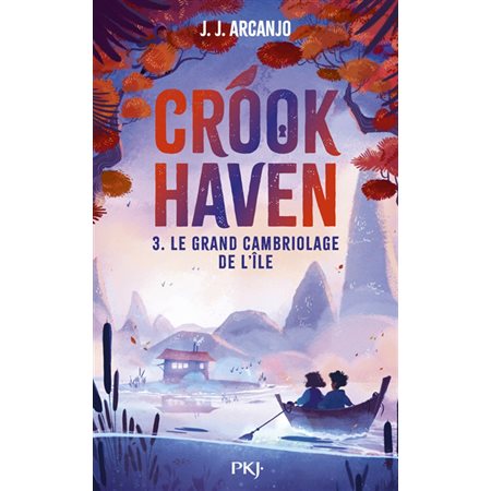 Crookhaven T.03 : Le grand cambriolage de l'île : 9-11