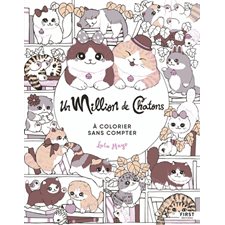 Un million de chatons : À colorier sans compter