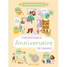 L'incroyable anniversaire de mamie