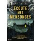 Ecoute mes mensonges : SPS
