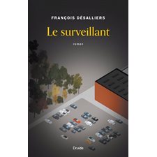 Le surveillant