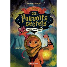 L'Ecole des pouvoirs secrets T.01 : Un chat nommé Treize : 6-8