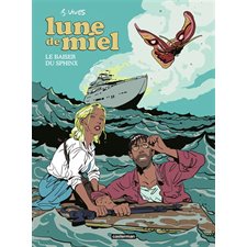 Lune de miel T.01 : Le baiser du Sphinx : Bande dessinée