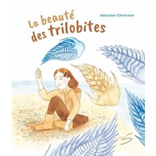 La beaute des trilobites : Ma petite vache a mal aux pattes : 6-8