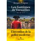 Les fantômes de Versailles : POL
