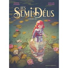 Les Semi-Déus T.02 : Double-jeu : Bande dessinée