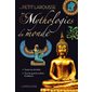 Le petit Larousse des mythologies du monde : Toutes les divinités, tous les grands mythes fondateurs : Petit Larousse de