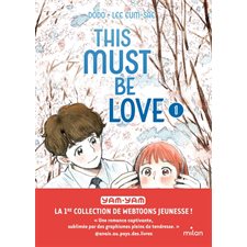 This must be love T.01 : Manga : ADO : SHOJO