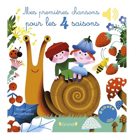 Mes premières chansons pour les 4 saisons : Livre cartonné