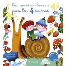 Mes premières chansons pour les 4 saisons : Livre cartonné