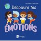 Découvre tes émotions : Livre cartonné
