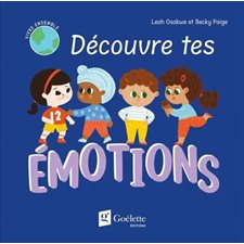 Découvre tes émotions : Livre cartonné