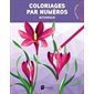 Botanique : Coloriages par numéros