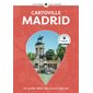 Madrid (Cartoville) : 19e édition : Cartoville Gallimard