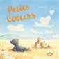 Petits coeurs : Couverture rigide