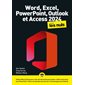 Word, Excel, Powerpoint, Outlook et Access 2024 pour les nuls : Pour les nuls. Mégapoche pour les nuls
