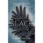 Black feathers T.01 : La prophétie du chaos : Romantasy