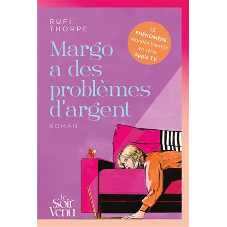Margo a des problèmes d'argent