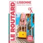 Lisbonne : Cascais, Sintra, Comporta : 2025-2026 (Routard) : Le guide du routard