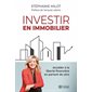 Investir en immobilier : Accéder à la liberté financière en partant de zéro