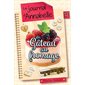 Le journal d'Annabelle T.17,5 : Gâteau au fromage : Le journal de Dylane : Hors série : 12-14