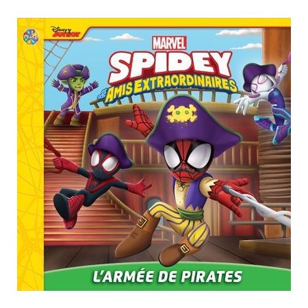 Marvel Spidey : L'armée de pirates : Couverture souple