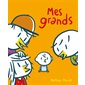 Mes grands : Petit Loulou : Livre cartonné