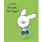 On joue, Petit Lapin ! : Petit Loulou : Livre cartonné