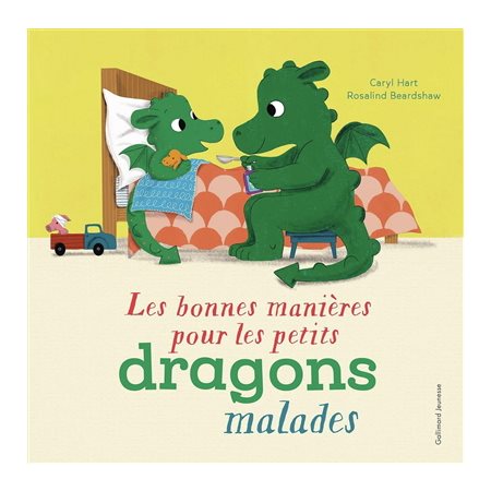 Les bonnes manières pour les petits dragons malades : Couverture rigide