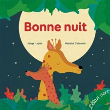 Bonne nuit : Roudoudou : Livre cartonné