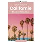 Californie et parcs nationaux (Gallimard) : 1re édition : Voyages Gallimard : Coups de coeur