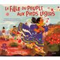 La fille du peuple aux pieds légers : L'histoire de la championne de marathon Lorena Ramirez : Couverture rigide