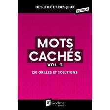 Mots cachés T.03 : 120 grilles et solutions : Des jeux et des jeux de poche