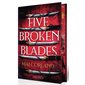 Five broken blades : FAN