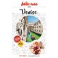 Venise : 2025-2026 (Petit futé) : Petit futé. City guide