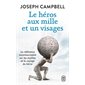 Le héros aux mille et un visage (FP) : J'ai lu. Bien-être