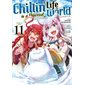 Chillin' life in a different world T.11 : Manga : ADO : SHONEN