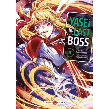 Yasei no last boss T.09 : Manga : ADT : Sienen