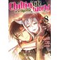 Chillin' life in a different world T.08 : Manga : ADO : Shônen