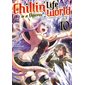 Chillin' life in a different world T.10 : Manga : ADO : Shônen