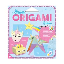Licornes : Atelier origami : 7 + : 30 feuilles de papier origami; des stickers colorés; des décorations pailletées autocollantes