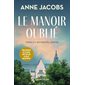 Le manoir oublié T.03 : Un nouvel espoir : HIS