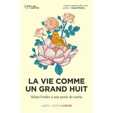 La vie comme un grand huit : Même l'enfer a une porte de sortie