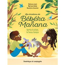 Bonjour soleil ! : Bébéka et Manana : Couverture souple