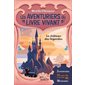 Le château des légendes : Les aventuriers du livre vivant : 3 aventures; 14 codes QR à écouter; 18 énigmes : 9-11