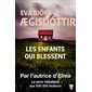 Les enfants qui blessent : POL
