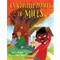 La nouvelle famille de Miles : Couverture souple