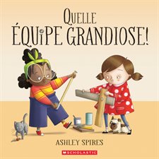 Quelle équipe grandiose ! : Couverture souple