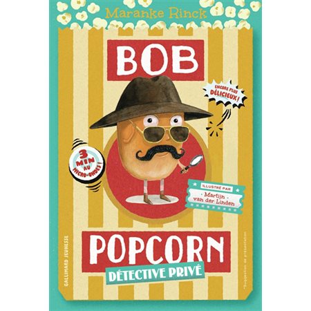 Bob Popcorn T.02 : Bob Popcorn détective privé : 6-8